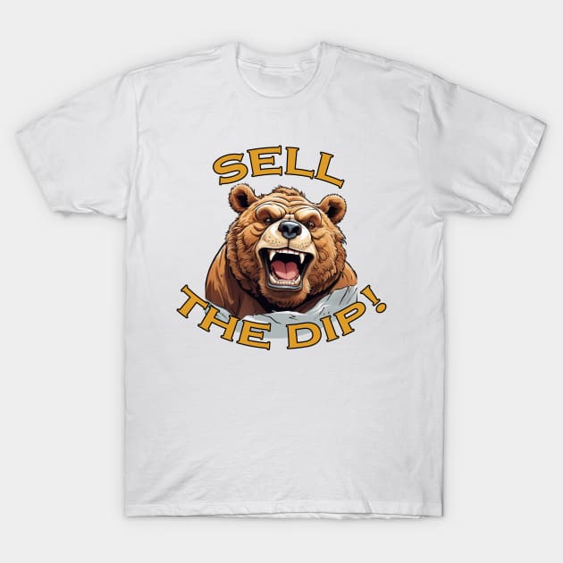 Sell the Dip Bear T-Shirt by NordicBadger